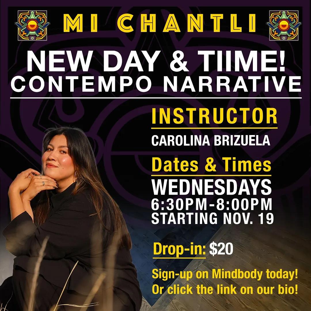 Contempo Narrative with Carolina Brizuela at Mi Chantli