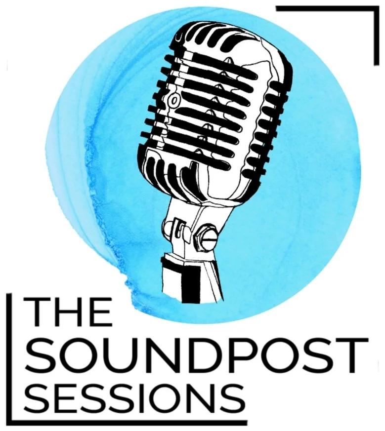 The Soundpost Sessions
