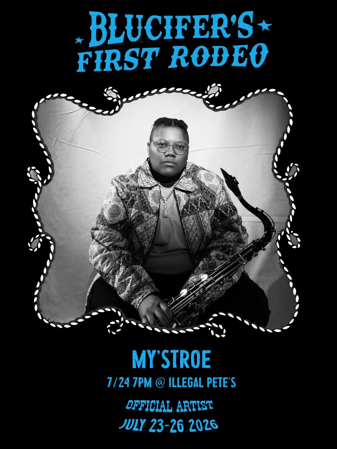 My'StroE at Blucifer's First Rodeo (Illegal Pete's)