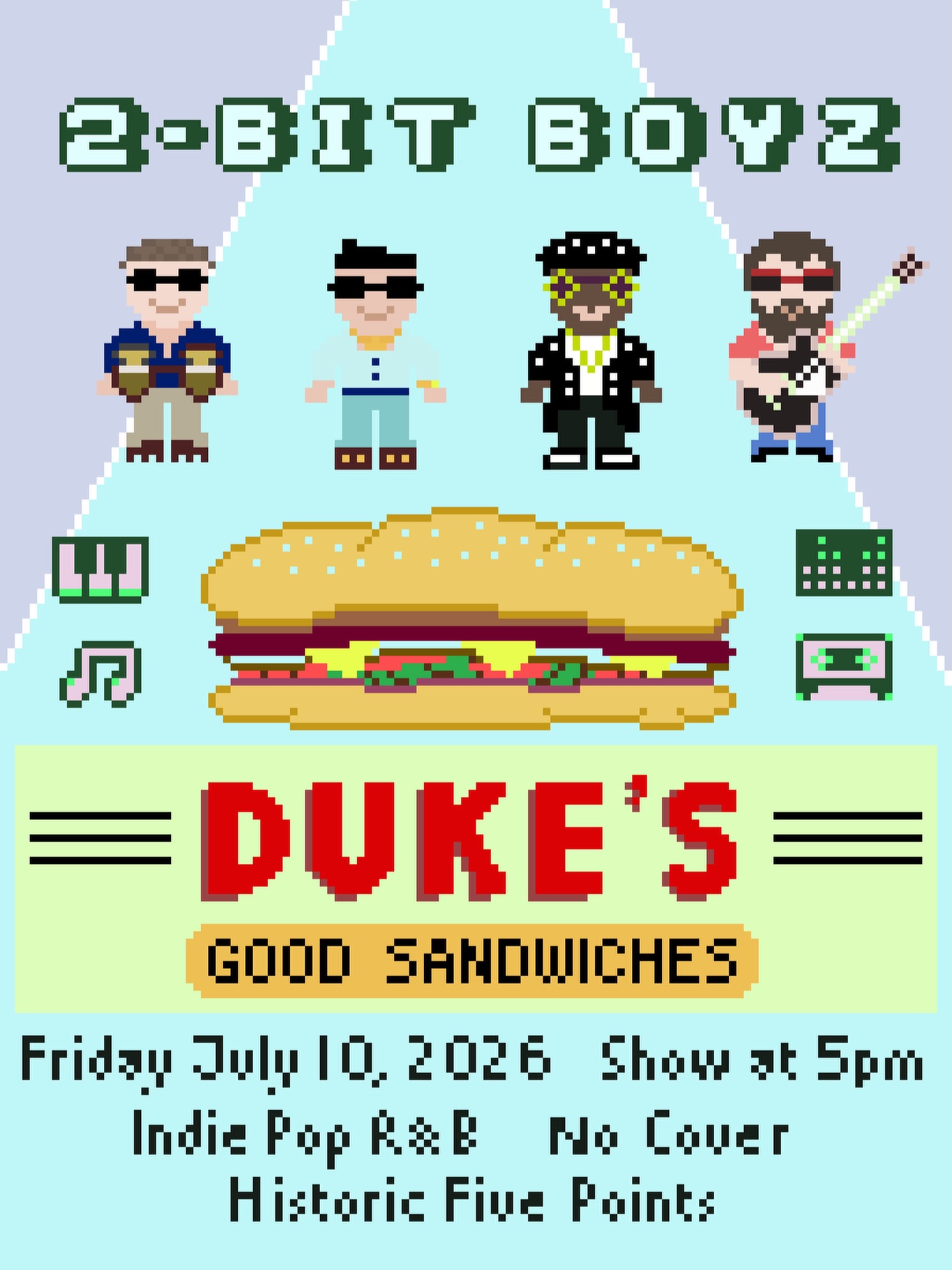 2-Bit Boyz at Duke's Good Sandwiches, Historic Five Points